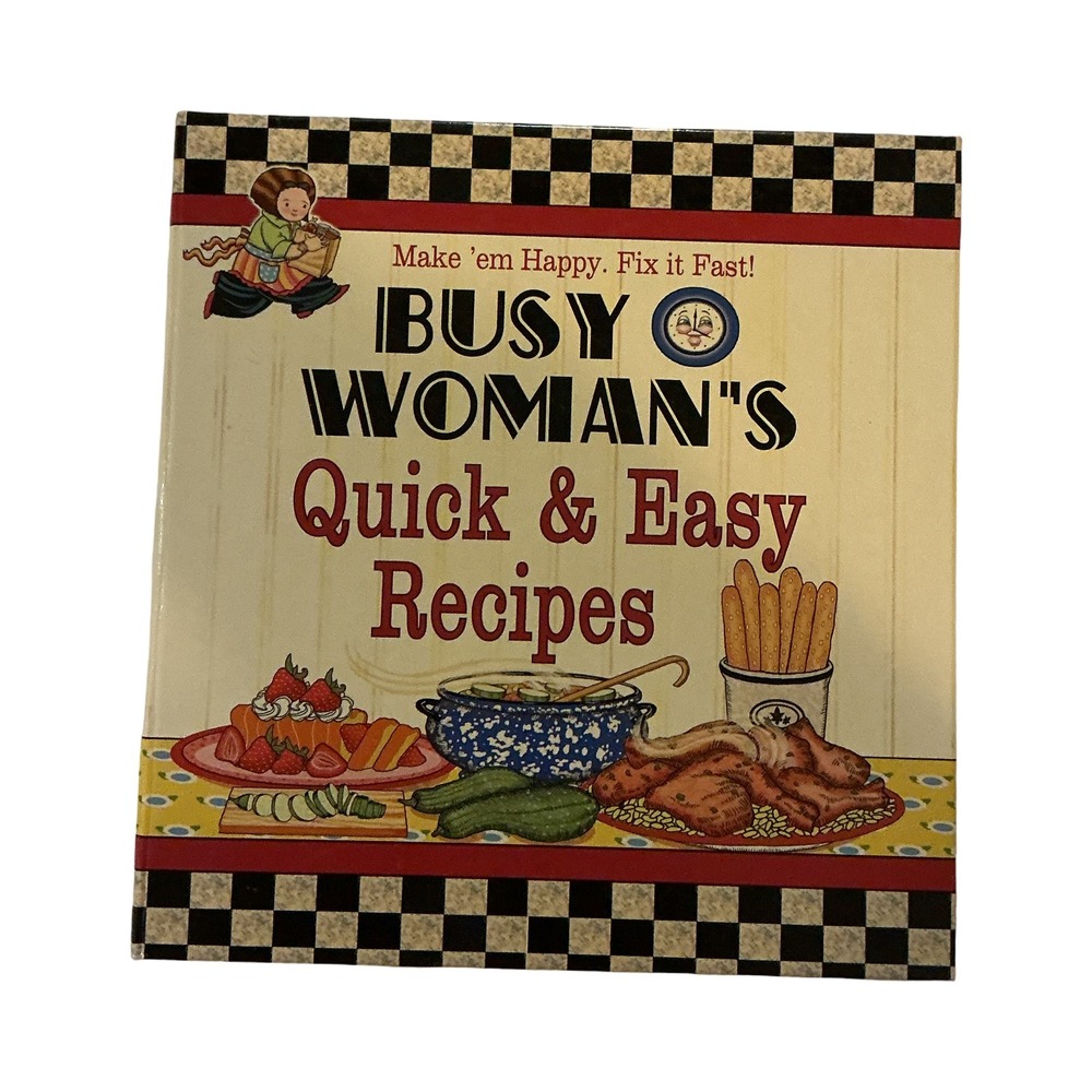 Busy Woman's Quick & Easy Recipes Cookbook‎ Spiral Hardcover 9781597690195